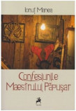 Confesiunile Maestrului Papusar | Ionut Manea, Tracus Arte