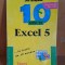 Excel 5 in lectii de 10 minute - Joe Kraynak