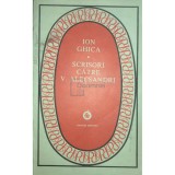 Ion Ghica - Scrisori catre V. Alecsandri (Editia: 1986)
