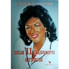 Carmen Harra - Cele 11 principii eterne