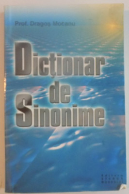 DICTIONAR DE SINONIME-DRAGOS MOCANU foto