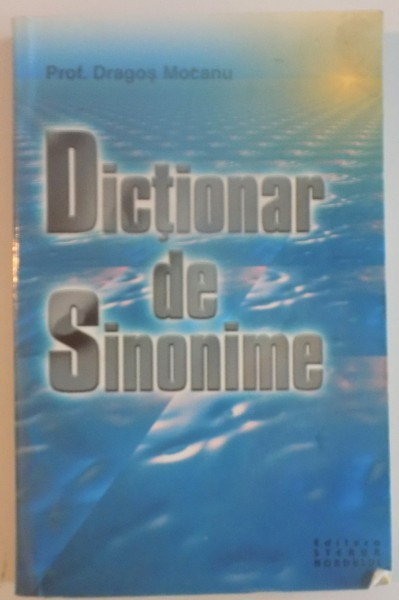 DICTIONAR DE SINONIME-DRAGOS MOCANU