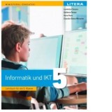 Informatica si TIC. Manual in limba germana. Clasa a V-a