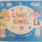 CINEL , CINEL...? , 1990, COPERTA SI ILUSTRATII de BRUSCHI GRUDER