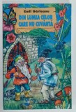 DIN LUMEA CELOR CARE NU CUVANTA de EMIL GARLEANU , ANII '2000
