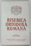 BISERICA ORTODOXA ROMANA , BULETINUL OFICIAL AL PATRIARHIEI ROMANE , ANUL CXVII , NUMERELE 1 - 6 , IANUARIE - IUNIE , 1999