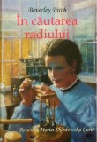 In cautarea radiului | Beverley Birch, Prut