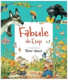 Fabule de Esop - Tony Wolf