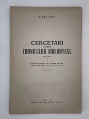 Carte veche 1939 Istorie I Siadbei Cercetari asupra Cronicelor Moldovene