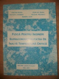 Fizica pentru ingineri. Supraconductibilitatea de inalta temperatura critica- Cristina Buzea, Pavlos D. Ioannou