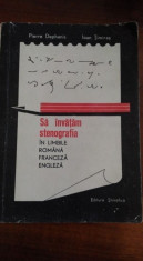 Sa invatam stenografia in limbile romana, engleza, franceza Pierre Dephanis foto