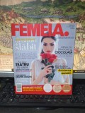 Femeia, prima și cea mai citită revistă pentru femei din Rom&acirc;nia, feb. 2011, 201