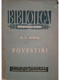 Nikolai Vasilievici Gogol - Povestiri (Editia: 1953)