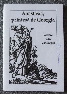 Anastasia, prințesă de Georgia: istoria unei convertite foto