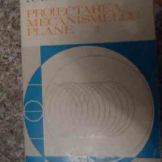 Proiectarea Mecanismelor Plane - Iulian Popescu ,535126