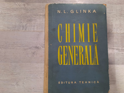 Chimie generala de N.L.Glinka foto