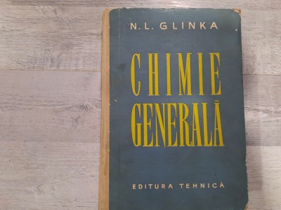 Chimie generala de N.L.Glinka foto