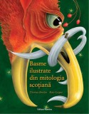 Basme ilustrate din mitologia scotiana - Theresa Breslin - Editura Nomina