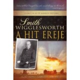 A hit ereje - &Uuml;zenetek az &eacute;v minden napj&aacute;ra - első k&ouml;tet (janu&aacute;r-j&uacute;nius) - Wigglesworth