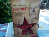 Abandonatii -Tim Tzouliadis