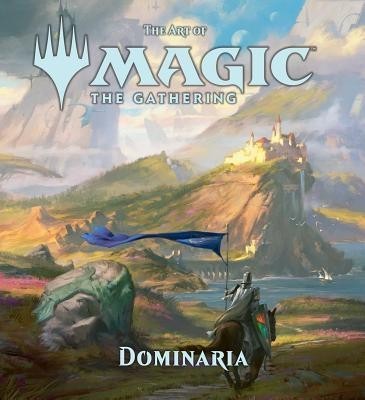 The Art of Magic: The Gathering - Dominaria foto