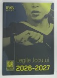 LEGILE JOCULUI , 2026 - 2027 , 2026