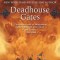 Deadhouse Gates