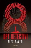 Opt detectivi/Alex Pavesi