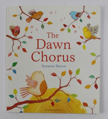 THE DAWN CHORUS by SUZANNE BARTON , 2014 foto