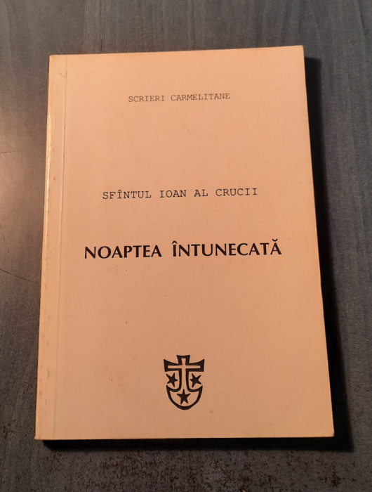 Noaptea intunecata Sfantul Ioan al Crucii