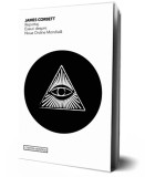 Reportaj. Eseuri despre Noua Ordine Mondiala - James Corbett