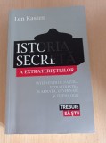 Cumpara ieftin Istoria secreta a extraterestrilor - Len Kasten