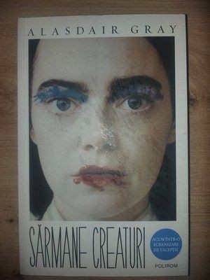 Sarmane creaturi- Alasdair Gray foto