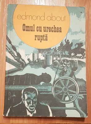 Omul cu urechea rupta de Edmond About foto