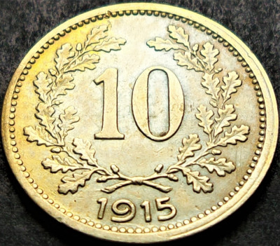 Moneda istorica 10 HELLER - AUSTRIA / AUSTRO-UNGARIA, anul 1915 *cod 1568 foto