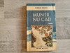 Muntii nu cad de Corneliu Omescu