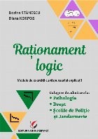 Rationament logic. Modele de exercitii cu raspunsuri si explicatii. Culegere de admitere la Psihologie, Drept, Scolile de Politie si Jandarmerie foto