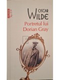Oscar Wilde - Portretul lui Dorian Gray (Editia: 2012)