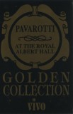Luciano Pavarotti - At The Royal Albert Hall, Caseta Audio Vivo, Made in Romania, Stare Foarte Buna