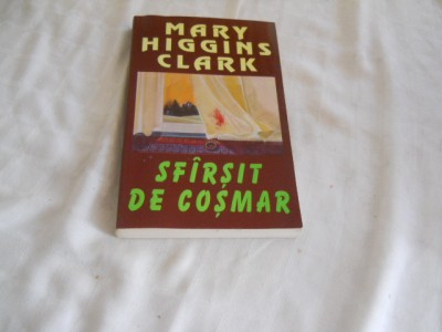 Sfirsit de cosmar- Mary Higgins Clark foto