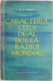 Caracterul celui de-al Doilea Razboi Mondial &ndash; G. A. Deborin (coperta putin uzata)