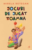 Jocuri de jucat toamna | Mirela Retegan