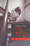 UN AN IN PARADIS-LILIANA COROBCA