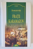 FRATII KARAMAZOV de F. M. DOSTOIEVSKI , 2004