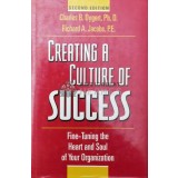 Creating a culture of success - 2004 - Charles B. Dygert ($U78)