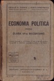 C8221N Economia politică pentru clasa VII-a secundată de Vasile Haneș și Eugen Demetrescu, 1935, Clasa 7, Economie