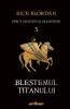 Percy Jackson si Olimpienii 3: Blestemul Titanului - Rick Riordan, Roman fantastic, Carte