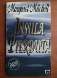 Margaret Mitchell - Insula pierduta