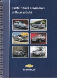 Harta Rutiera Romania si Bucuresti, 80 Pagini, 18 X 25 cm, An 2006, Brosata, Limbi Multiple