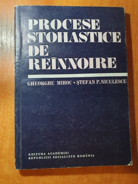 procese stohastice de reinoire 1982